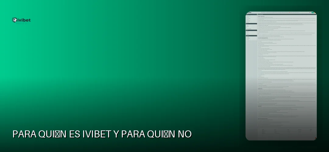 Para quién es ivibet y para quién no