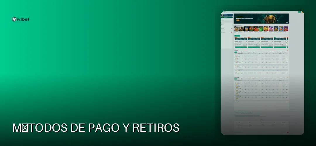 Métodos de pago y retiros